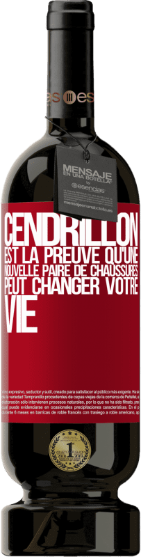 49,95 € Envoi gratuit | Vin rouge Édition Premium MBS® Réserve Cendrillon est la preuve qu'une nouvelle paire de chaussures peut changer votre vie Étiquette Rouge. Étiquette personnalisable Réserve 12 Mois Récolte 2015 Tempranillo