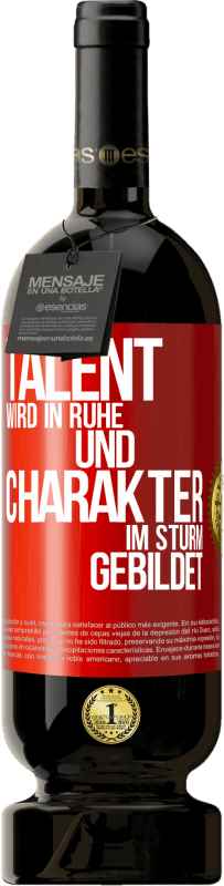 49,95 € Kostenloser Versand | Rotwein Premium Ausgabe MBS® Reserve Talent wird in Ruhe und Charakter im Sturm gebildet Rote Markierung. Anpassbares Etikett Reserve 12 Monate Ernte 2015 Tempranillo