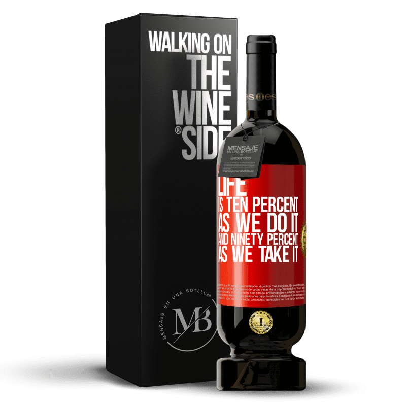 29,95 € Free Shipping | Red Wine Premium Edition MBS® Reserva Life is ten percent as we do it and ninety percent as we take it Red Label. Customizable label Reserva 12 Months Harvest 2014 Tempranillo