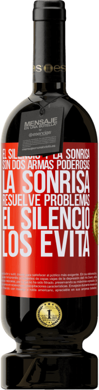 49,95 € Envío gratis | Vino Tinto Edición Premium MBS® Reserva El silencio y la sonrisa son dos armas poderosas. La sonrisa resuelve problemas, el silencio los evita Etiqueta Roja. Etiqueta personalizable Reserva 12 Meses Cosecha 2016 Tempranillo
