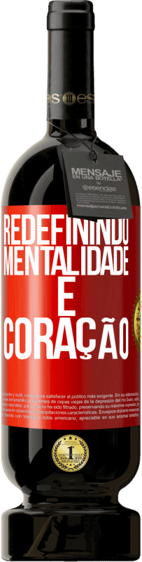 49,95 € | Vinho tinto Edição Premium MBS® Reserva Redefinindo mentalidade e coração Etiqueta Vermelha. Etiqueta personalizável Reserva 12 Meses Colheita 2015 Tempranillo