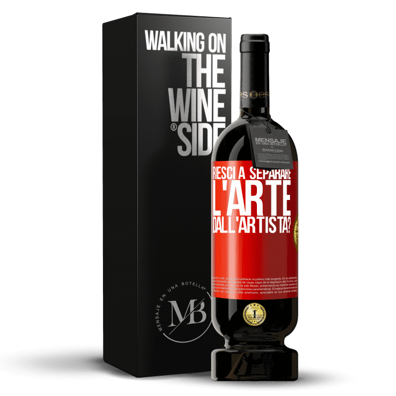 49,95 € Spedizione Gratuita | Vino rosso Edizione Premium MBS® Riserva riesci a separare l'arte dall'artista? Etichetta Rossa. Etichetta personalizzabile Riserva 12 Mesi Raccogliere 2016 Tempranillo