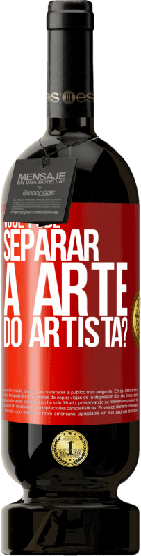 49,95 € | Vinho tinto Edição Premium MBS® Reserva você pode separar a arte do artista? Etiqueta Vermelha. Etiqueta personalizável Reserva 12 Meses Colheita 2015 Tempranillo