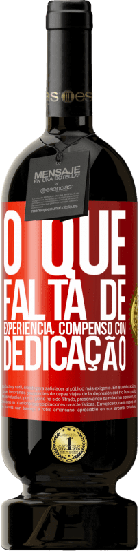 «O que falta de experiência compenso com dedicação» Edição Premium MBS® Reserva