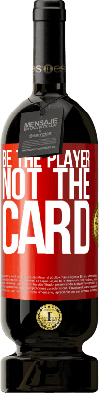 «Be the player, not the card» Premium Edition MBS® Reserve