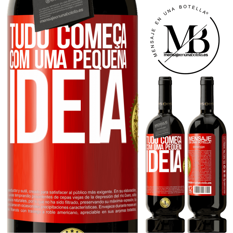 49,95 € Envio grátis | Vinho tinto Edição Premium MBS® Reserva Tudo começa com uma pequena ideia Etiqueta Vermelha. Etiqueta personalizável Reserva 12 Meses Colheita 2016 Tempranillo