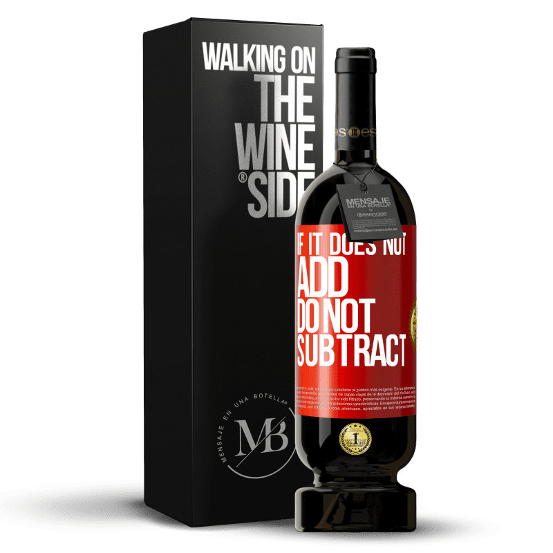 49,95 € Free Shipping | Red Wine Premium Edition MBS® Reserve If it does not add, do not subtract Red Label. Customizable label Reserve 12 Months Harvest 2014 Tempranillo