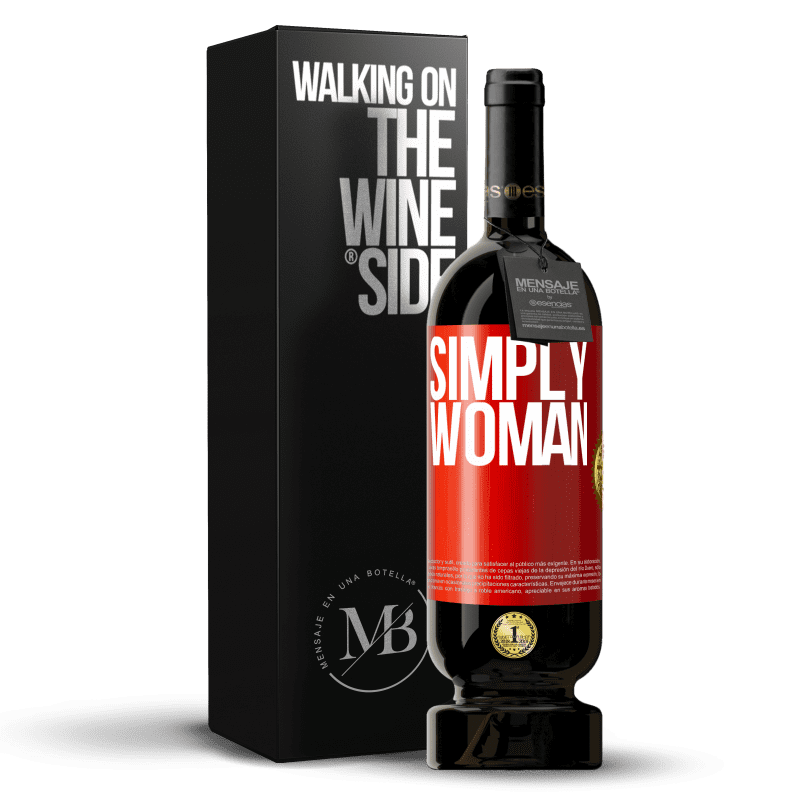 29,95 € Free Shipping | Red Wine Premium Edition MBS® Reserva Simply woman Red Label. Customizable label Reserva 12 Months Harvest 2014 Tempranillo