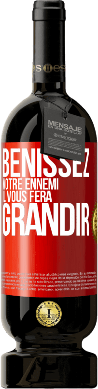 49,95 € | Vin rouge Édition Premium MBS® Réserve Bénissez votre ennemi. Il vous fera grandir Étiquette Rouge. Étiquette personnalisable Réserve 12 Mois Récolte 2015 Tempranillo