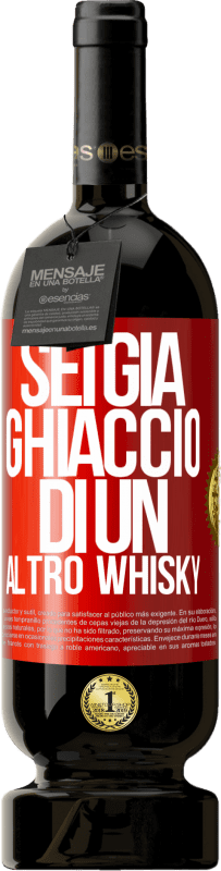 49,95 € | Vino rosso Edizione Premium MBS® Riserva Sei già ghiaccio di un altro whisky Etichetta Rossa. Etichetta personalizzabile Riserva 12 Mesi Raccogliere 2015 Tempranillo