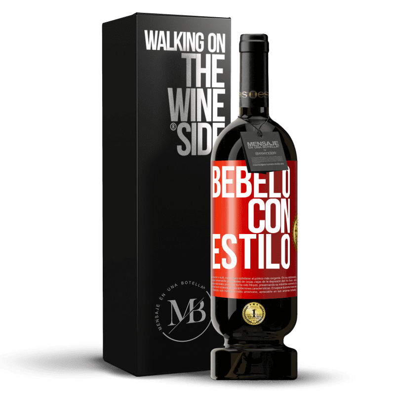 49,95 € Envío gratis | Vino Tinto Edición Premium MBS® Reserva Bébelo con estilo Etiqueta Roja. Etiqueta personalizable Reserva 12 Meses Cosecha 2016 Tempranillo