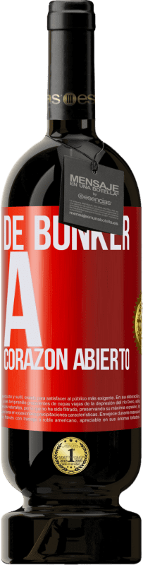 49,95 € Envío gratis | Vino Tinto Edición Premium MBS® Reserva De búnker a corazon abierto Etiqueta Roja. Etiqueta personalizable Reserva 12 Meses Cosecha 2015 Tempranillo