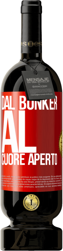 49,95 € Spedizione Gratuita | Vino rosso Edizione Premium MBS® Riserva Dal bunker al cuore aperto Etichetta Rossa. Etichetta personalizzabile Riserva 12 Mesi Raccogliere 2016 Tempranillo