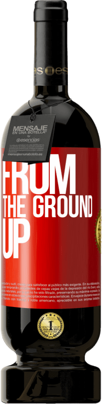 49,95 € Spedizione Gratuita | Vino rosso Edizione Premium MBS® Riserva From The Ground Up Etichetta Rossa. Etichetta personalizzabile Riserva 12 Mesi Raccogliere 2014 Tempranillo