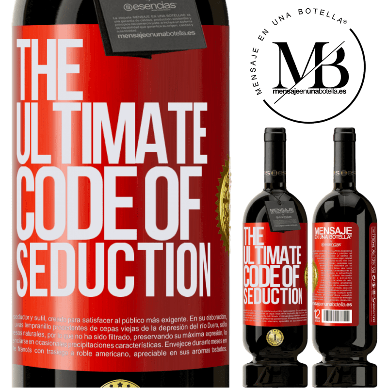 29,95 € Envoi gratuit | Vin rouge Édition Premium MBS® Reserva The ultimate code of seduction Étiquette Rouge. Étiquette personnalisable Reserva 12 Mois Récolte 2014 Tempranillo