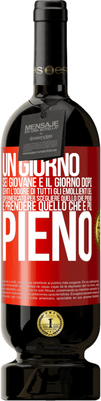 49,95 € | Vino rosso Edizione Premium MBS® Riserva Un giorno sei giovane e il giorno dopo, senti l'odore di tutti gli emollienti del supermercato per scegliere quello che Etichetta Rossa. Etichetta personalizzabile Riserva 12 Mesi Raccogliere 2015 Tempranillo