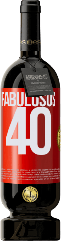 «Fabulosos 40» Edición Premium MBS® Reserva