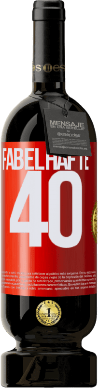 49,95 € | Rotwein Premium Ausgabe MBS® Reserve Fabelhafte 40 Rote Markierung. Anpassbares Etikett Reserve 12 Monate Ernte 2015 Tempranillo