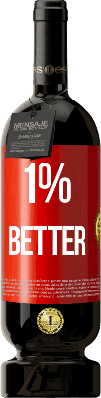 免费送货 | 红酒 高级版 MBS® 预订 1% Better 红色标签. 可自定义的标签 预订 12 个月 收成 2014 Tempranillo