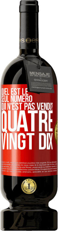 49,95 € Envoi gratuit | Vin rouge Édition Premium MBS® Réserve Quel est le seul numéro qui n'est pas vendu? Quatre vingt dix Étiquette Rouge. Étiquette personnalisable Réserve 12 Mois Récolte 2016 Tempranillo
