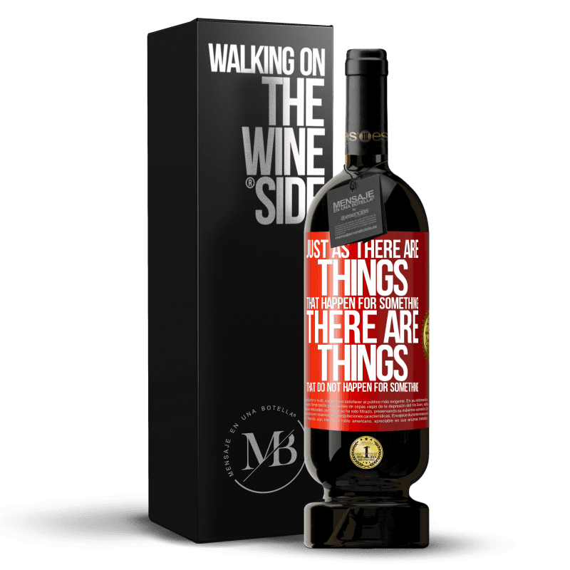 49,95 € Free Shipping | Red Wine Premium Edition MBS® Reserve Just as there are things that happen for something, there are things that do not happen for something Red Label. Customizable label Reserve 12 Months Harvest 2014 Tempranillo