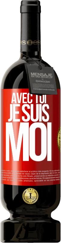 49,95 € Envoi gratuit | Vin rouge Édition Premium MBS® Réserve Avec toi, je suis moi Étiquette Rouge. Étiquette personnalisable Réserve 12 Mois Récolte 2016 Tempranillo