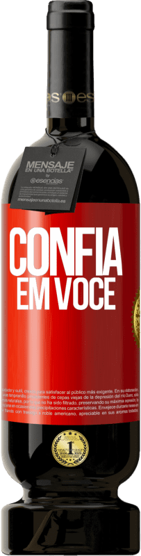 49,95 € Envio grátis | Vinho tinto Edição Premium MBS® Reserva Confia em você Etiqueta Vermelha. Etiqueta personalizável Reserva 12 Meses Colheita 2016 Tempranillo