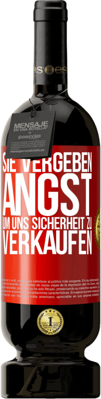 49,95 € Kostenloser Versand | Rotwein Premium Ausgabe MBS® Reserve Sie vergeben Angst, um uns Sicherheit zu verkaufen Rote Markierung. Anpassbares Etikett Reserve 12 Monate Ernte 2014 Tempranillo