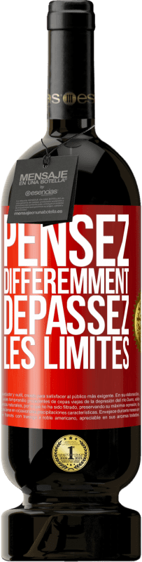 49,95 € | Vin rouge Édition Premium MBS® Réserve Pensez différemment. Dépassez les limites Étiquette Rouge. Étiquette personnalisable Réserve 12 Mois Récolte 2016 Tempranillo