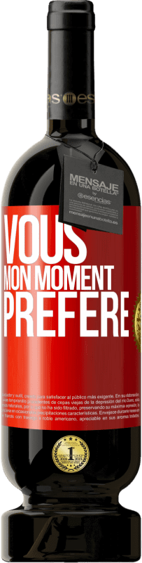 Envoi gratuit | Vin rouge Édition Premium MBS® Réserve Vous. Mon moment préféré Étiquette Rouge. Étiquette personnalisable Réserve 12 Mois Récolte 2014 Tempranillo