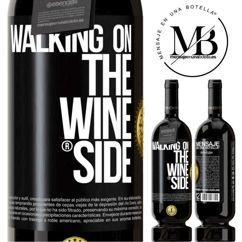 49,95 € Free Shipping | Red Wine Premium Edition MBS® Reserve Walking on the Wine Side® Black Label. Customizable label Reserve 12 Months Harvest 2014 Tempranillo