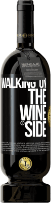 49,95 € Envoi gratuit | Vin rouge Édition Premium MBS® Réserve Walking on the Wine Side® Étiquette Noire. Étiquette personnalisable Réserve 12 Mois Récolte 2016 Tempranillo