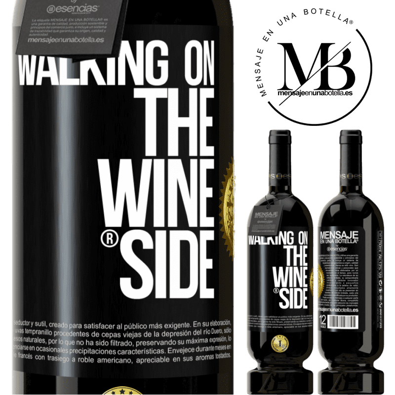 49,95 € Envio grátis | Vinho tinto Edição Premium MBS® Reserva Walking on the Wine Side® Etiqueta Preta. Etiqueta personalizável Reserva 12 Meses Colheita 2015 Tempranillo