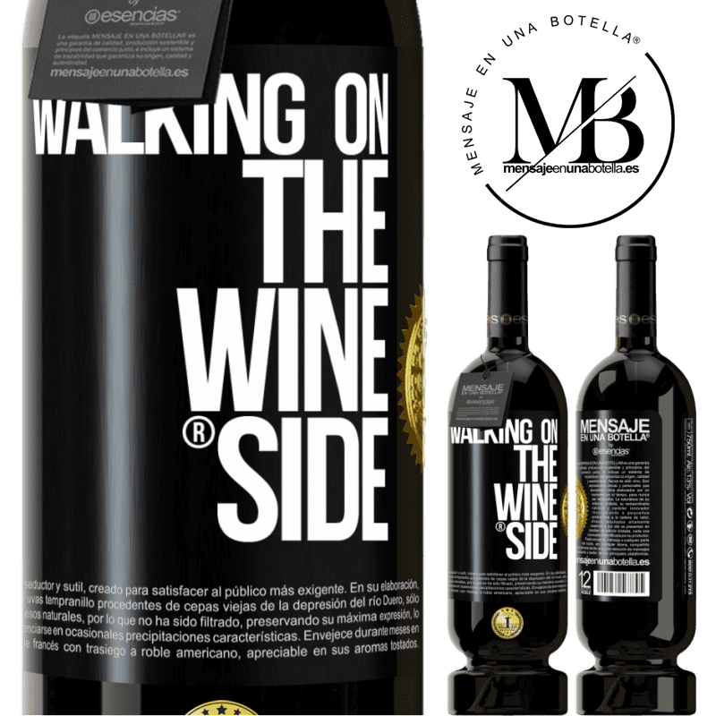 49,95 € Envio grátis | Vinho tinto Edição Premium MBS® Reserva Walking on the Wine Side® Etiqueta Preta. Etiqueta personalizável Reserva 12 Meses Colheita 2016 Tempranillo