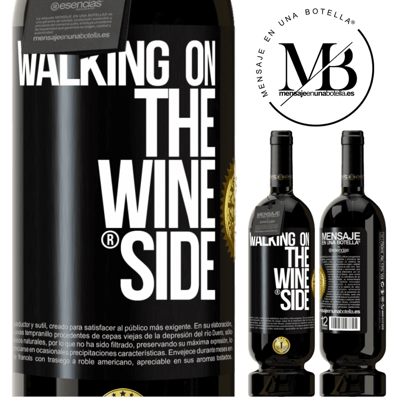 49,95 € 免费送货 | 红酒 高级版 MBS® 预订 Walking on the Wine Side® 黑标. 可自定义的标签 预订 12 个月 收成 2014 Tempranillo