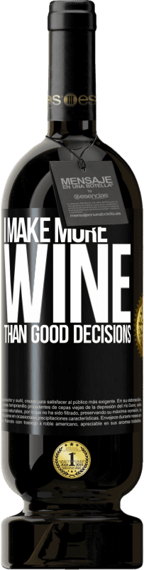 49,95 € | 赤ワイン プレミアム版 MBS® 予約する 良い決断よりもワインを作る ブラックラベル. カスタマイズ可能なラベル 予約する 12 月 収穫 2014 Tempranillo