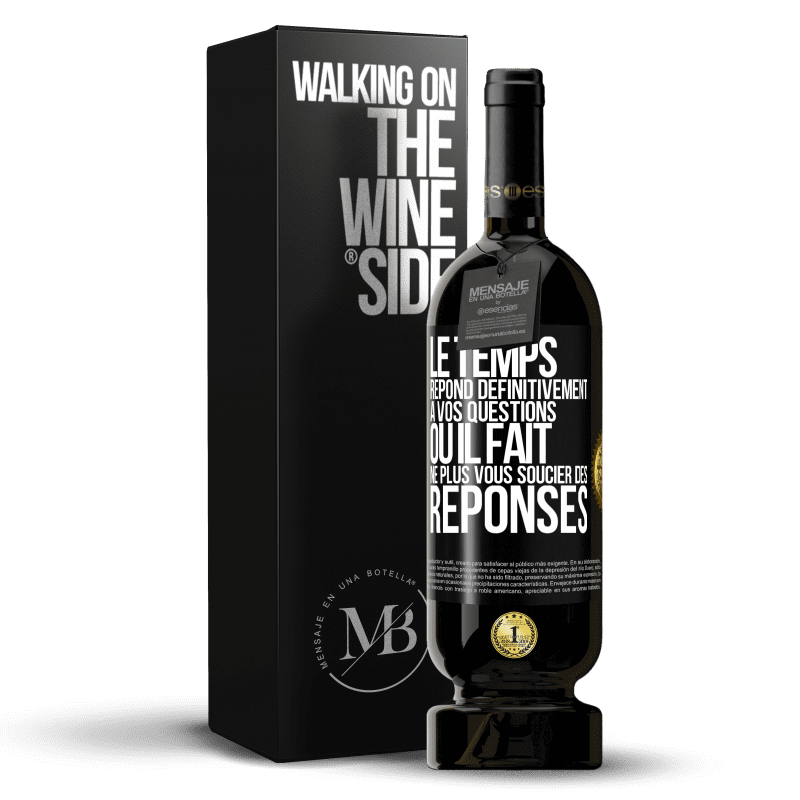 49,95 € Envoi gratuit | Vin rouge Édition Premium MBS® Réserve Le temps répond définitivement à vos questions ou il fait ne plus vous soucier des réponses Étiquette Noire. Étiquette personnalisable Réserve 12 Mois Récolte 2015 Tempranillo