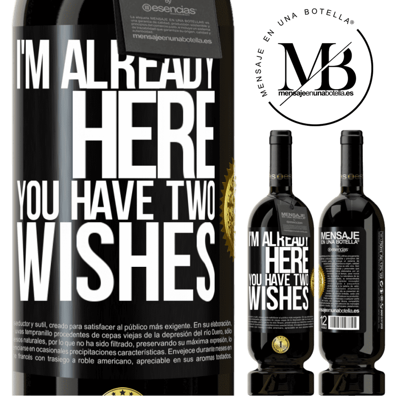 49,95 € Free Shipping | Red Wine Premium Edition MBS® Reserve I'm already here. You have two wishes Black Label. Customizable label Reserve 12 Months Harvest 2015 Tempranillo