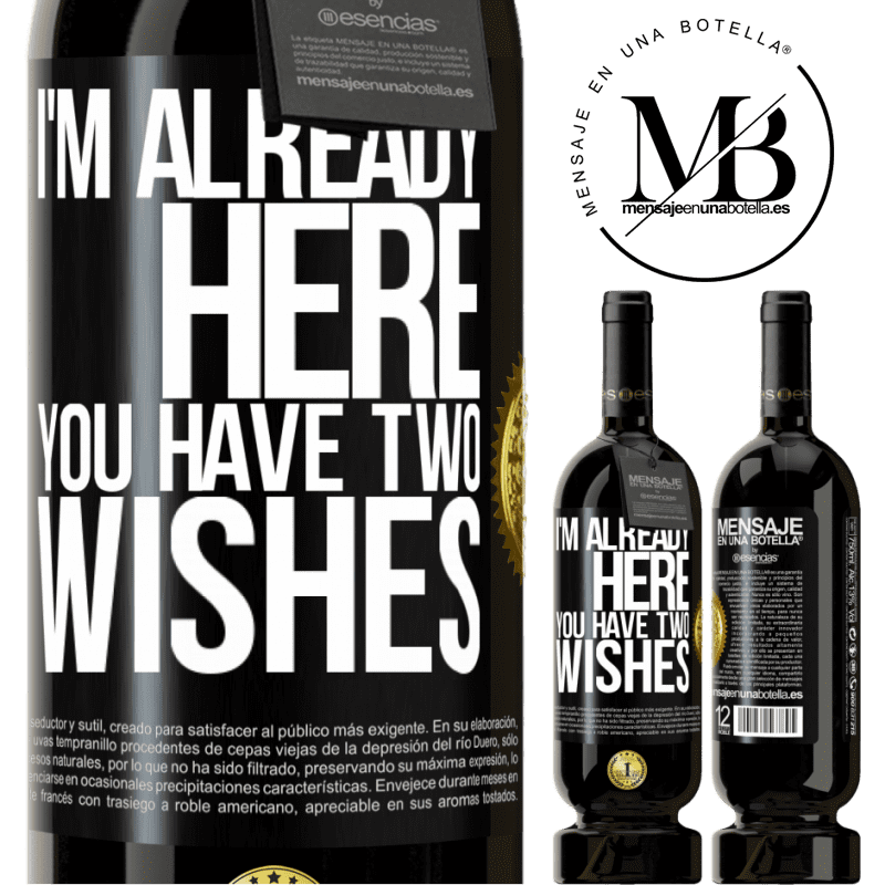 49,95 € Free Shipping | Red Wine Premium Edition MBS® Reserve I'm already here. You have two wishes Black Label. Customizable label Reserve 12 Months Harvest 2016 Tempranillo