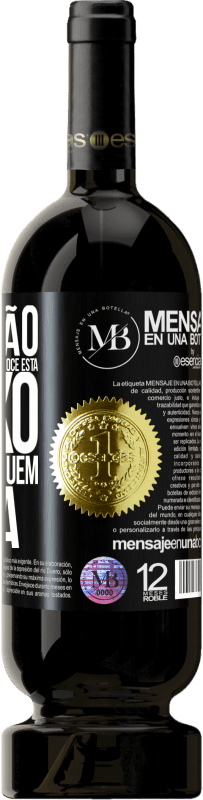 «A posição sexual mais triste é quando você está abaixo e não há ninguém acima» Edição Premium MBS® Reserva