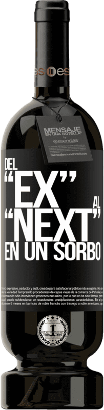 49,95 € | Vin rouge Édition Premium MBS® Réserve Du EX au NEXT en une gorgée Étiquette Noire. Étiquette personnalisable Réserve 12 Mois Récolte 2015 Tempranillo