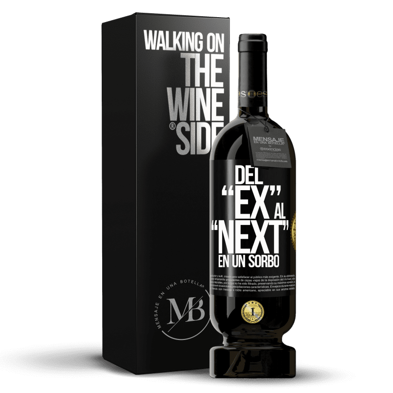 49,95 € Envío gratis | Vino Tinto Edición Premium MBS® Reserva Del EX al NEXT en un sorbo Etiqueta Negra. Etiqueta personalizable Reserva 12 Meses Cosecha 2015 Tempranillo