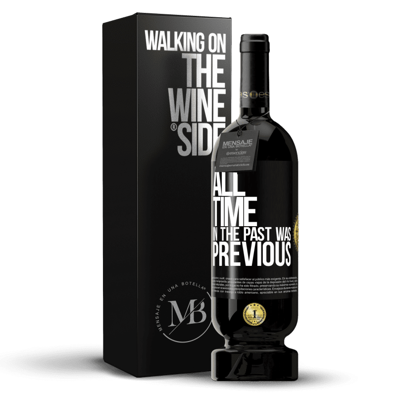 49,95 € Free Shipping | Red Wine Premium Edition MBS® Reserve All time in the past, was previous Black Label. Customizable label Reserve 12 Months Harvest 2014 Tempranillo