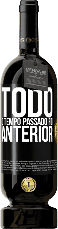 49,95 € | Vinho tinto Edição Premium MBS® Reserva Todo o tempo passado foi anterior Etiqueta Preta. Etiqueta personalizável Reserva 12 Meses Colheita 2016 Tempranillo