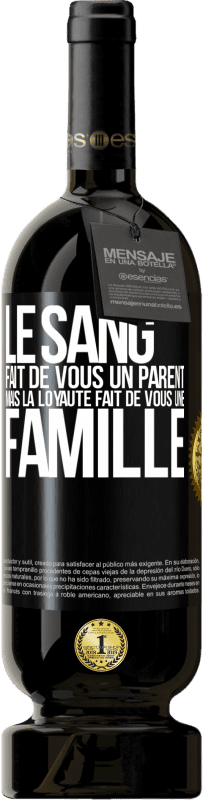 49,95 € | Vin rouge Édition Premium MBS® Réserve Le sang fait de vous un parent, mais la loyauté fait de vous une famille Étiquette Noire. Étiquette personnalisable Réserve 12 Mois Récolte 2016 Tempranillo