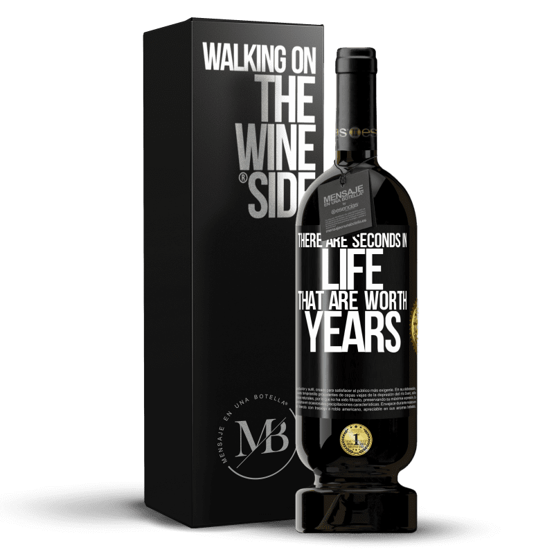 49,95 € Free Shipping | Red Wine Premium Edition MBS® Reserve There are seconds in life that are worth years Black Label. Customizable label Reserve 12 Months Harvest 2014 Tempranillo