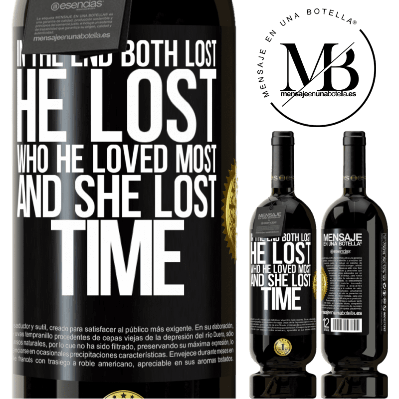 49,95 € Free Shipping | Red Wine Premium Edition MBS® Reserve In the end, both lost. He lost who he loved most, and she lost time Black Label. Customizable label Reserve 12 Months Harvest 2014 Tempranillo