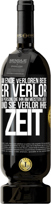 49,95 € Kostenloser Versand | Rotwein Premium Ausgabe MBS® Reserve Am Ende verloren beide. Er verlor die Person, die ihn am meisten liebte, und sie verlor ihre Zeit Schwarzes Etikett. Anpassbares Etikett Reserve 12 Monate Ernte 2016 Tempranillo