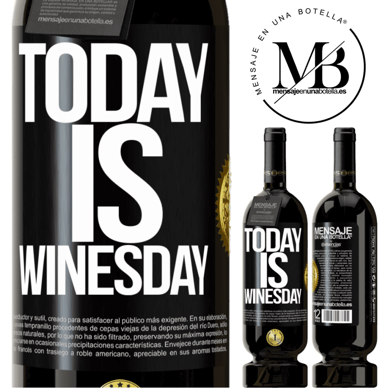 29,95 € Free Shipping | Red Wine Premium Edition MBS® Reserva Today is winesday! Black Label. Customizable label Reserva 12 Months Harvest 2014 Tempranillo