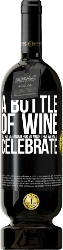 49,95 € 送料無料 | 赤ワイン プレミアム版 MBS® 予約する ワインのボトルでは祝福しなければならないほど多くはありません ブラックラベル. カスタマイズ可能なラベル 予約する 12 月 収穫 2016 Tempranillo